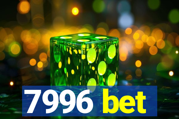 7996 bet